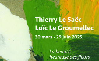 Exposition de Thierry Le Saëc et Loïc Le Groumellec  : "la beauté heureuse des fleurs"